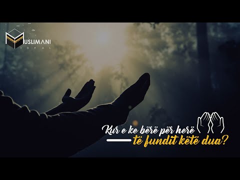 Kur e ke bërë për herë të fundit këtë dua? - LUTE ZOTIN TËND!