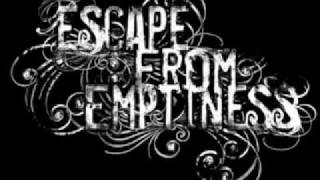 Escape From Emptiness - This Is The End