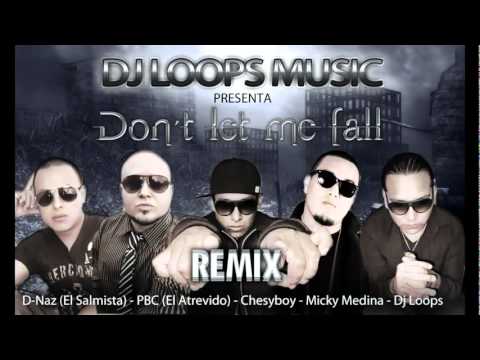 Remix   Chesyboy feat  PBC El Atrevido , Micky Medina, Dj Loops Y  D Naz El Salmista