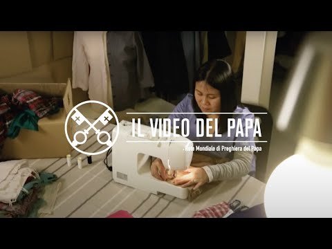 Le donne nella società - Il Video del Papa - Maggio 2016