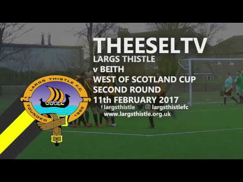 Largs Thistle 1-1 Beith (5-4 on penalties) - West of Scotland Cup second round, 11th February 2017