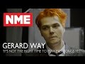 Gerard Way: 'It's not the right time to play My ...