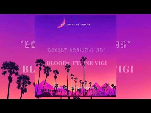 BLOOD5 ft. JNR VIGI
