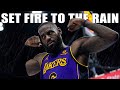 Lebron James Mix Set Fire To The Rain Adele