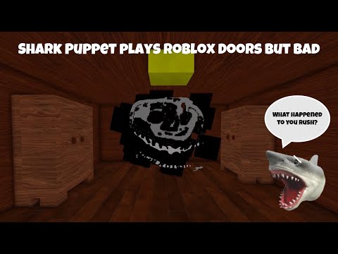 SB Movie: Shark Puppet plays Roblox Doors But Bad!