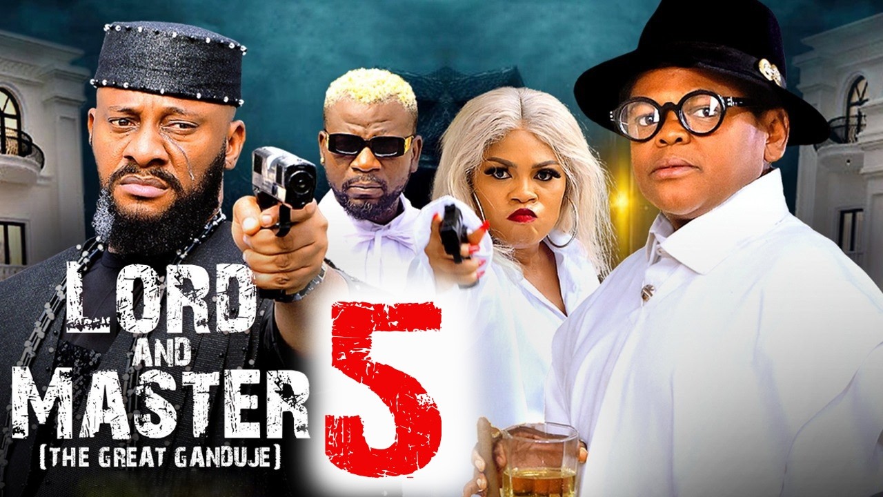 LORD AND MASTER PT 5(GANDUJE)-Yul Edochie,Osita Iheme,Gina King 2026 Latest  Nollywood Movie CTM