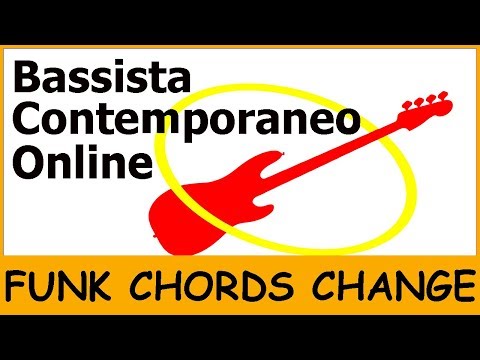 Bassista Contemporaneo 2 (lez.49) - Funk bass line w/ 4 chords change