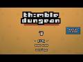 thimble dungeon—demo gameplay | you'll die. you'll get stronger. you'll delve again.