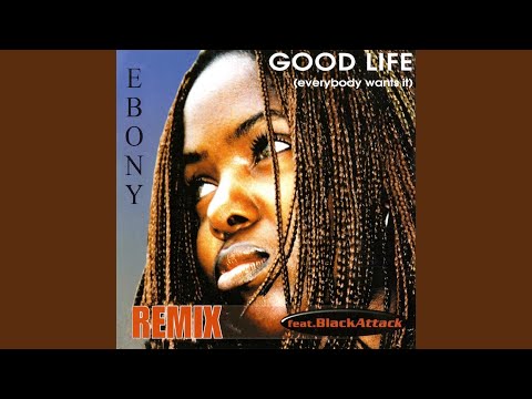 Good Life (Remix Maxi Version)