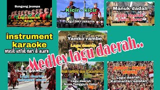 Download lagu Medley lagu daerah karaoke||musik instrument karaoke untuk nari@forden1000T mp3 Download lagu Medley lagu daerah karaoke||musik instrument karaoke untuk nari@forden1000T mp3