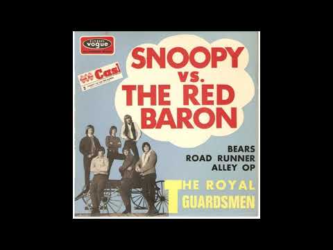 "SNOOPY VS. THE RED BARON" THE ROYAL GUARDSMEN DES