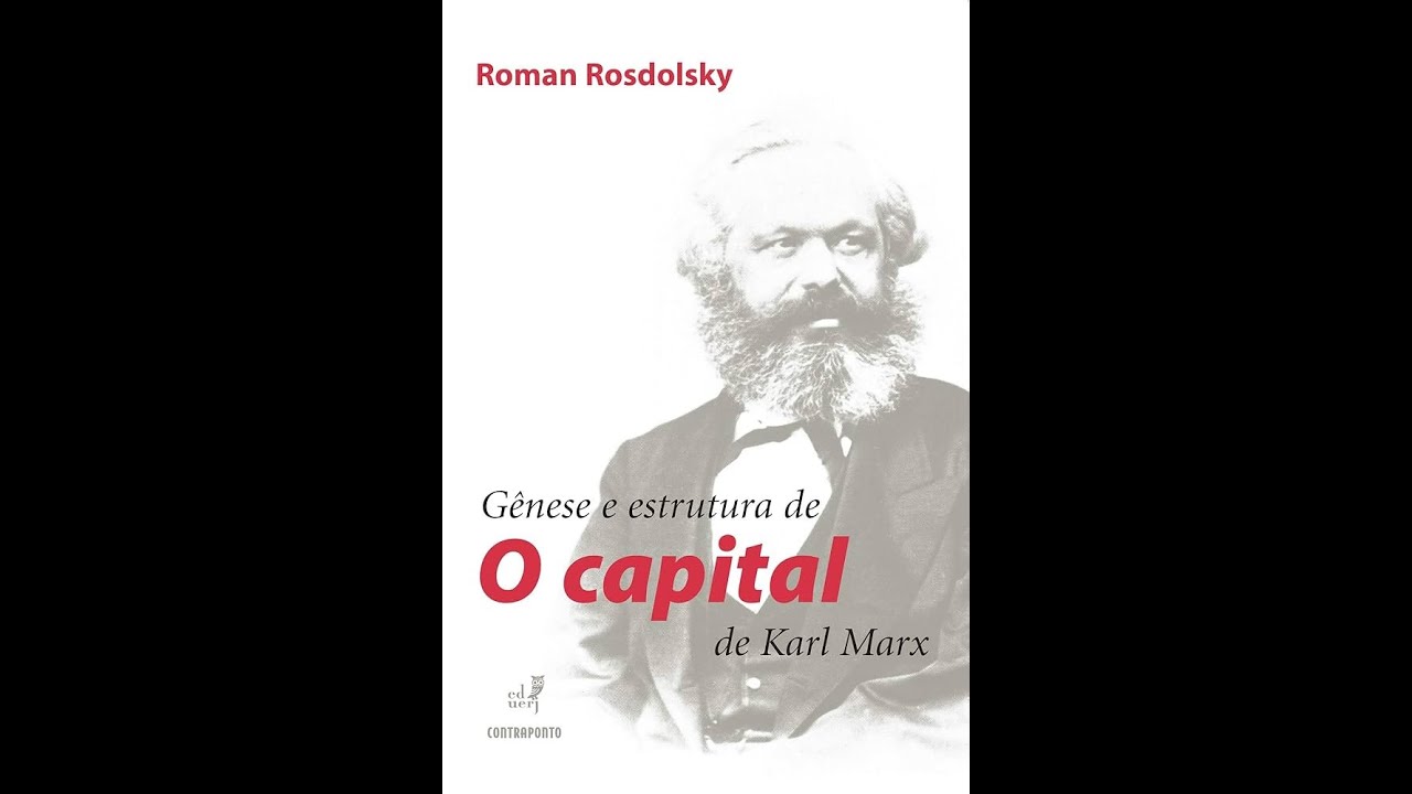 GÊNESE E ESTRUTURA DE O CAPITAL DE KARL MARX (CAPÍTULO 16: MAIS-VALIA RELATIVA...) - ROMAN ROSDOLSKY