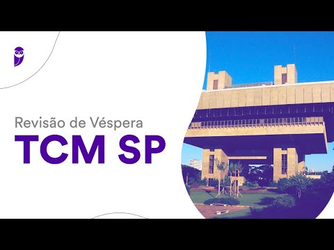 Revisão de Véspera TCM SP
