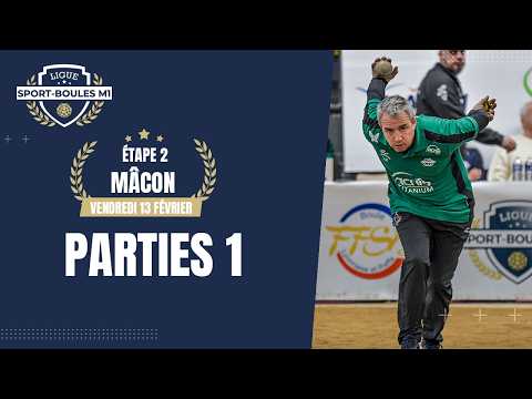 Ligue Sport-Boules M1 - Etape 2 - Mâcon - Partie 1