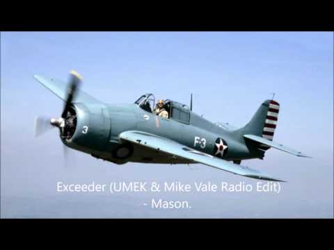 Exceeder (UMEK & Mike Vale Radio Edit)-   Mason