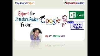 Export Literature Review from Google Scholar to MS-Excel and BibTex