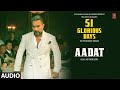 AADAT Audio YO YO HONEY SINGH 51 GLORIOUS DAYS AP DHILLON