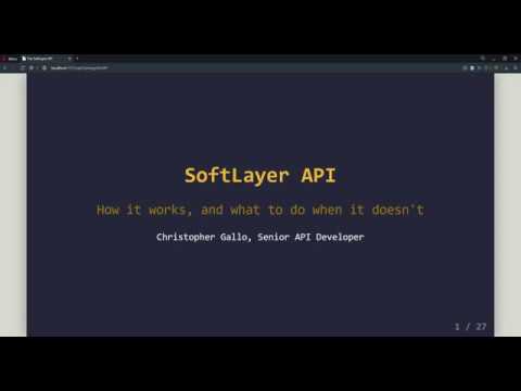 The SoftLayer API  101