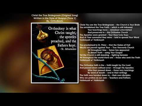 Christ the True Bridegroom (Quqoyo) - OrthoBeats Original