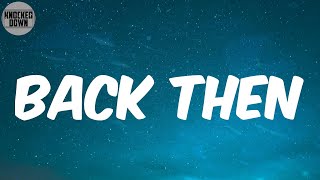 Back Then (Lyrics) - Mike Jones