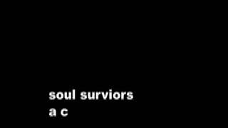 soul surviors a change is gonna come