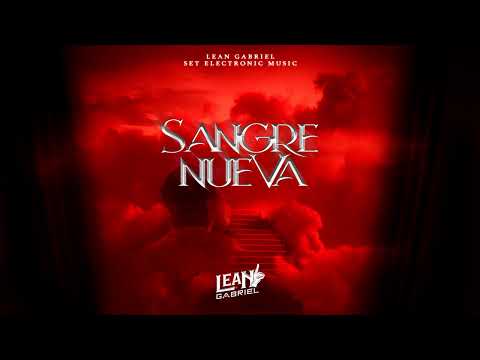 Sangre Nueva🩸 Session Mix LEAN GABRIEL - Tech Special versión / AfroEDIT / Golden Hits