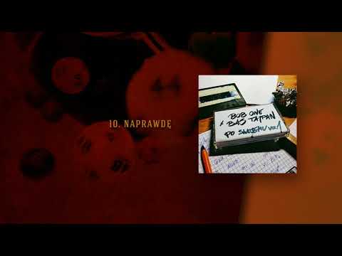 Bob One x Bas Tajpan - Naprawdę (official audio) prod. Bob One