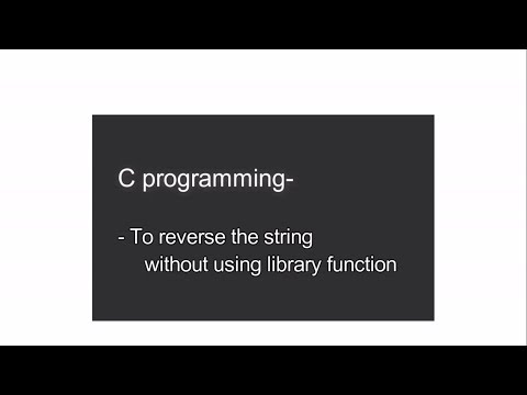 Reverse String Without Library Function C Program Sawik