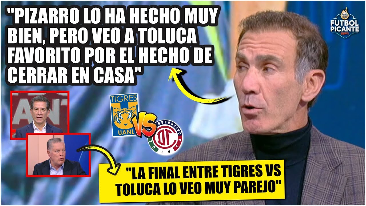 ¡SIN DUDAS! TIGRES con mejor momento FUTBOLÍSTICO, pero pesa más localía del TOLUCA | Futbol Picante