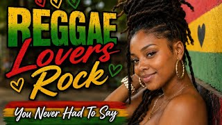 Download lagu DJWUMMUSIC  - YOU NEVER HAD TO SAY  / REGGAE LOVERS ROCK / REGGAE MUSIC / REGGAE VIBES  mp3