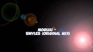 Moguai - Smyles (Original Mix)