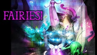 Fairies!  - Update 11-1-2016
