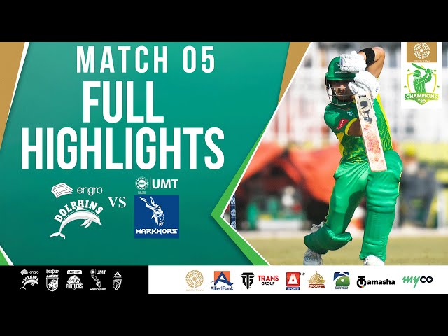 Full Highlights | Engro Dolphins vs UMT Markhors | Match 5 | Bahria Town Champions Cup 2024