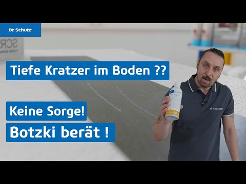 Tiefe Kratzer in Designböden entfernen mit dem Scratchfix Floor Repair Set | Botzki berät Folge 2