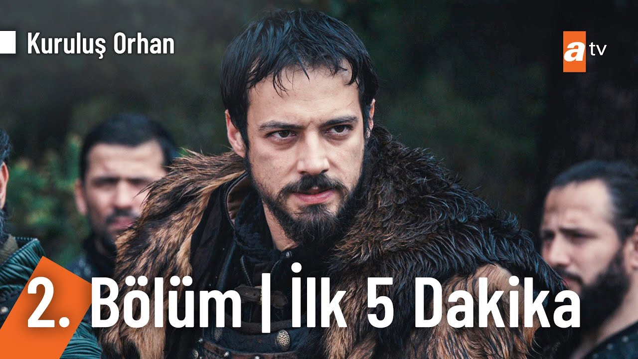 Kuruluş Orhan 2. Bölüm | İlk 5 Dakika @KurulusOrhanatv