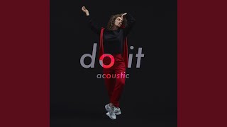 Do It (Acoustic)