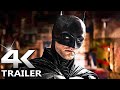 THE BATMAN All Trailers 4K (ULTRA HD)