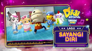 Download lagu Sayangi Diri | Didi & Friends Dream Jobs | Lagu Baharu Didi & Friends mp3 Download lagu Sayangi Diri | Didi & Friends Dream Jobs | Lagu Baharu Didi & Friends mp3