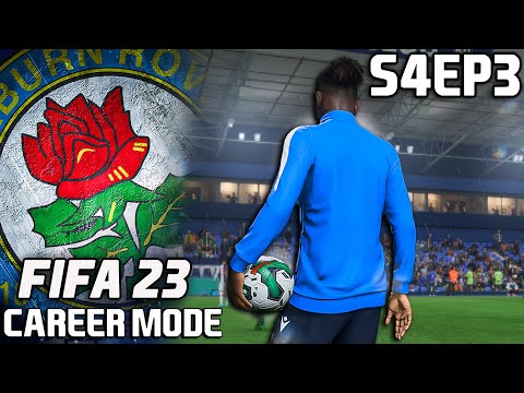 WE HAVE A NEW CAPTAIN PLUS A NEW HATTRICK HERO - FIFA 23 BLACKBURN ROVERS CAREER MODE S4 EP3