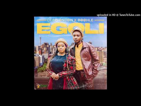 Deep London & Boohle - Egoli