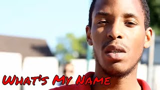 DZL - WHATS MY NAME. (Official Video)