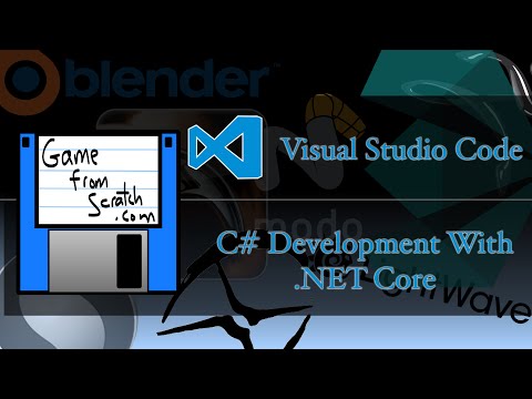 Visual Studio Code -- C# Dev Using .NET Core