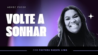 PRA  RAQUEL LIMA | VOLTE A SONHAR