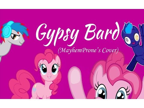 Gypsy Bard (MayhemProne's Cover)