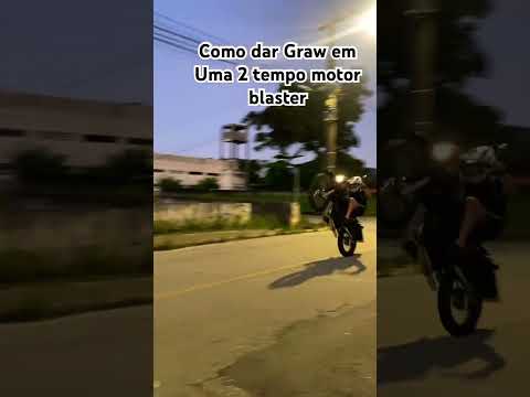 Como dar Graw de 2 tempos motor blaster América #graw  #grau  #grauderua