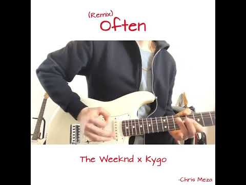 Often Kygo Remix (acoustic) - The Weeknd