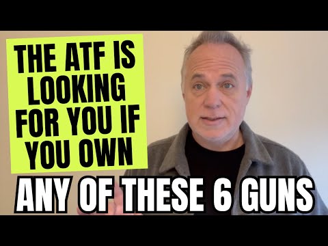 Das ATF ist hinter Ihnen her, wenn Sie eine dieser 6 Waffen besitzen!