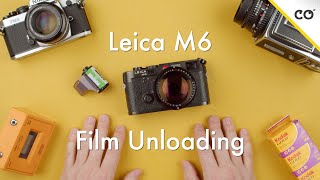How to Unload Film on a Leica M6 || Film Loading