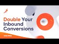 Double Your Inbound Conversions - Chili Piper Demo