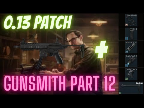 Gunsmith Part 12 Build Guide - Escape From Tarkov - Updated for 13.0 Remove the Magazine